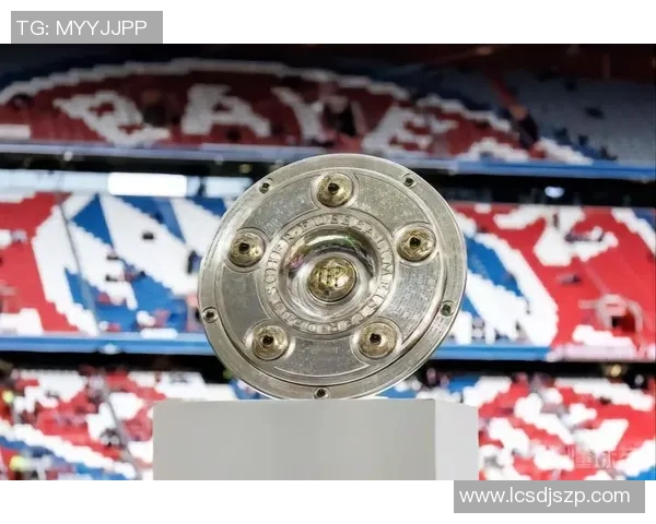 德甲冠军奖杯沙拉盘的由来与百年历史背后的传奇故事揭秘